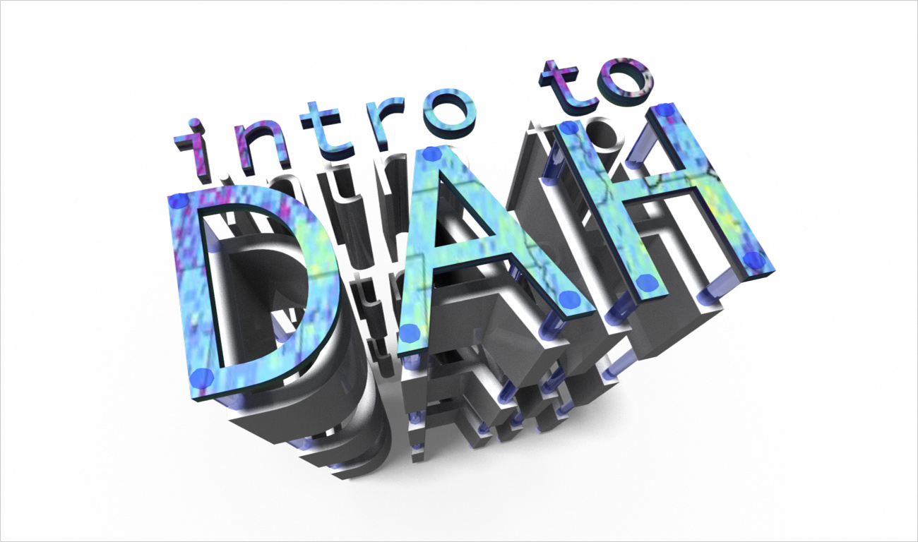 Text graphic with a 3D effect reading "Intro to DAH"