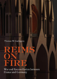 PODCAST: World War I and Reims Cathedral with Thomas Gaehtgens