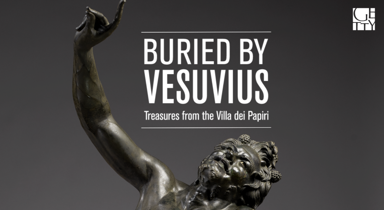 Poster frame with the title treatment "Buried by Vesuvius: Treasures from the Villa dei Papiri" superimposed on a detail of an ancient bronze statue