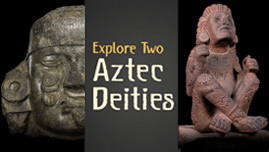 Explore two Aztec deities in this interactive.