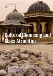 PODCAST: Cultural Heritage in Armed Conflict Zones with Tom Weiss