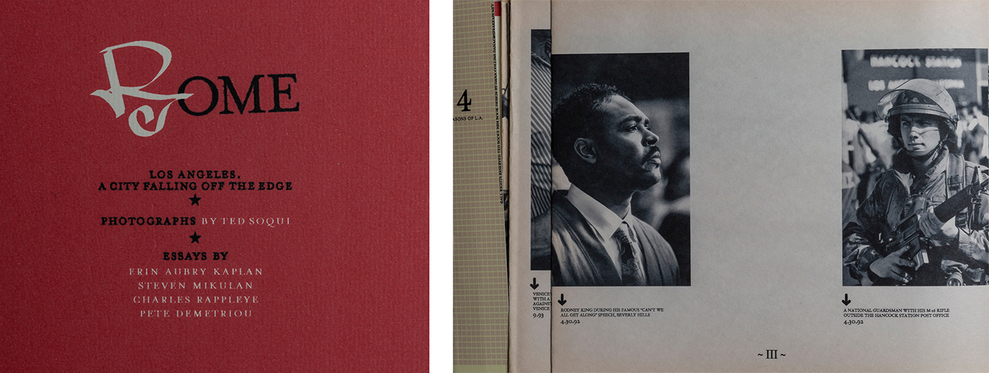 Left: Red book cover with title Rome, Los Angeles A City Falling off the Edge in black text. Right: Page from the book which features a photo of Rodney King and a photo of a man in military gear holding a gun